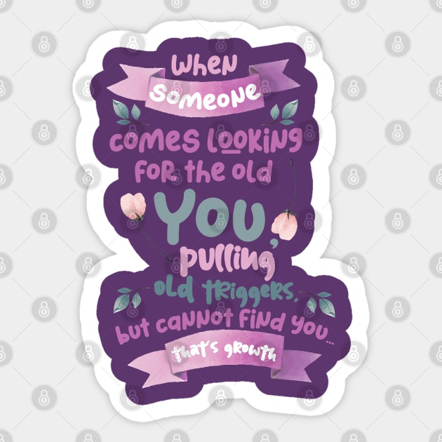 When Someone Comes Looking for You | Inspirational Quote Sticker by DancingDolphinCrafts